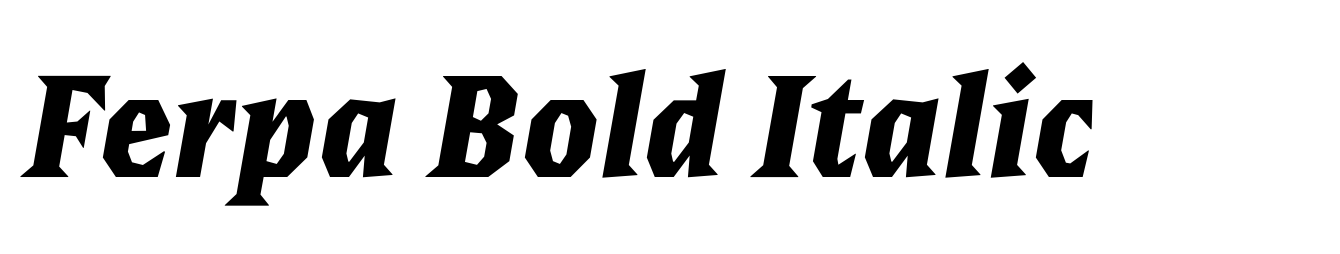 Ferpa Bold Italic